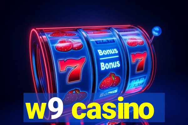 w9 casino